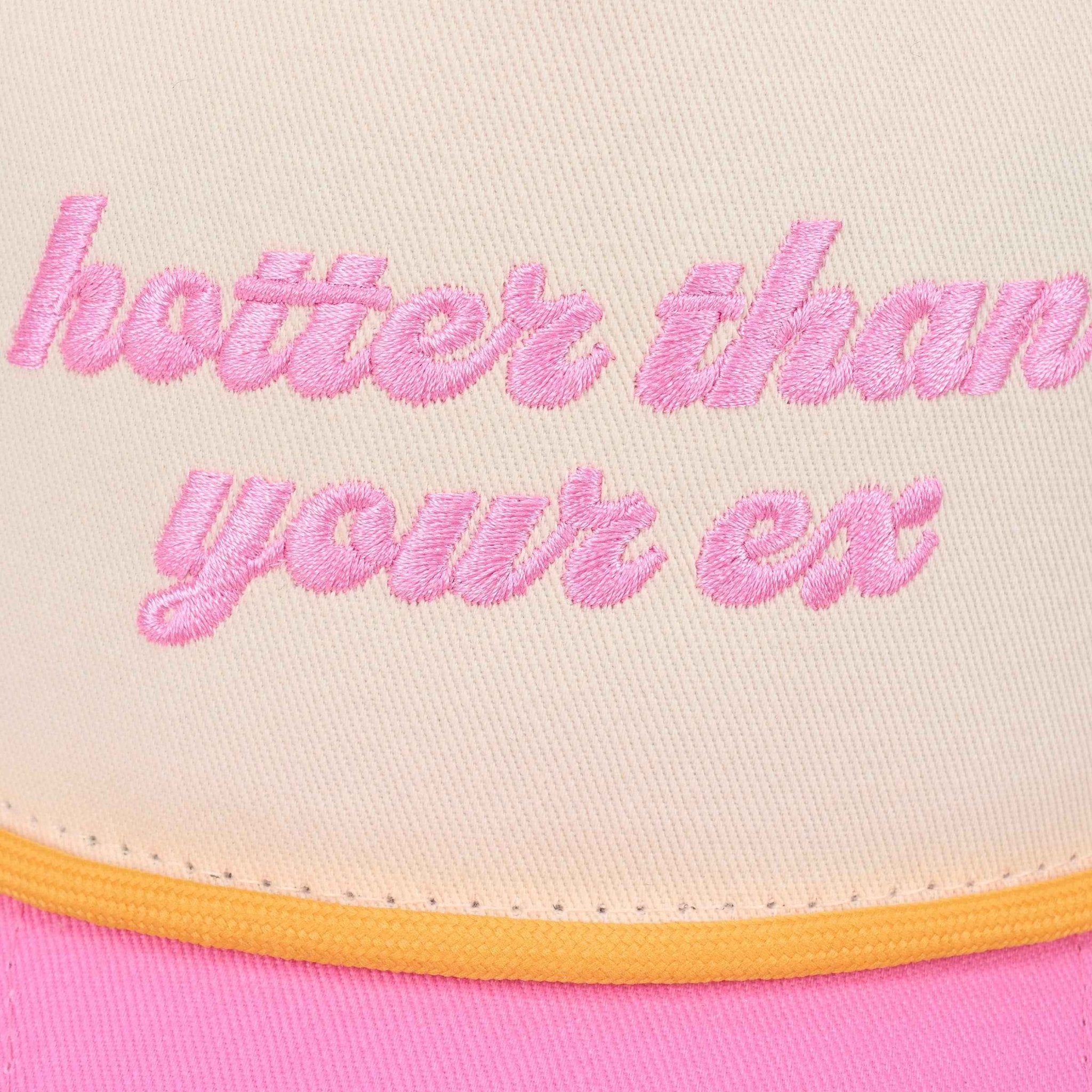 Hotter Than Your Ex Trucker Hat - Fairway Faith Apparel Co